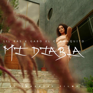 Mi Diabla (Explicit)