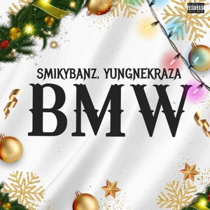 BMW (Explicit)