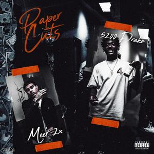 Paper Cuts (feat. Meer 2x) [Explicit]