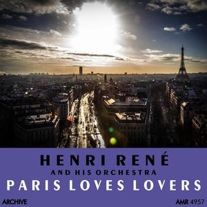 Paris Loves Lovers