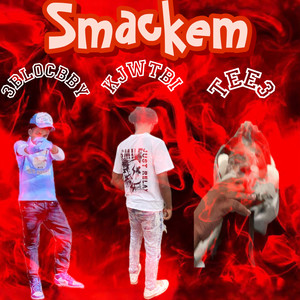 Smackem (Explicit)