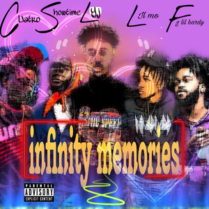 Infinity Memories (Explicit)