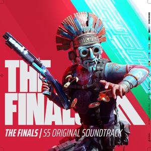 THE FINALS (S5 Original Soundtrack)