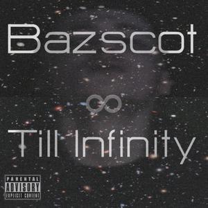 Till Infinity (Explicit)