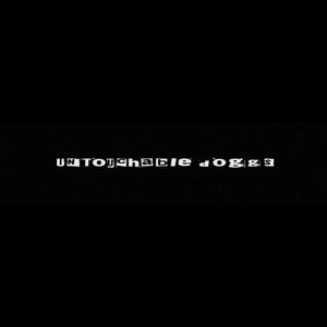 Untouchable Doggs(feat. Zhandr, Hydra Sg, Flaquito Nudos & Yosumitsu) (Explicit)
