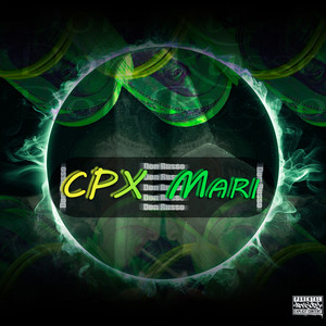 Mtg - Cpx Mari (Explicit)