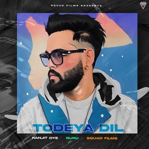 Todeya Dil