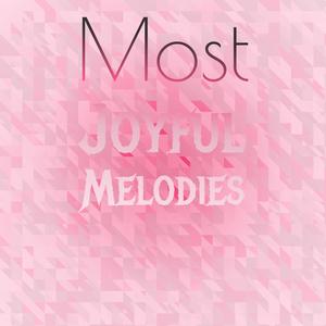 Most Joyful Melodies