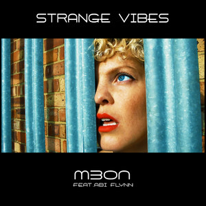 Strange Vibes (Explicit)