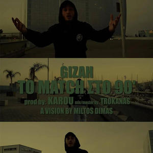 To match sto 90' (feat. Karou) (Explicit)