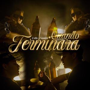 Cuando terminara (Explicit)