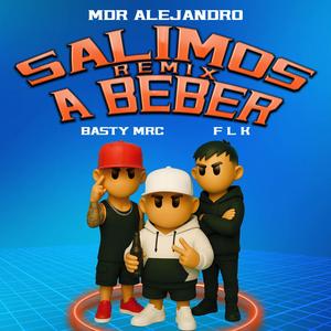 Salimos A Beber (Remix)