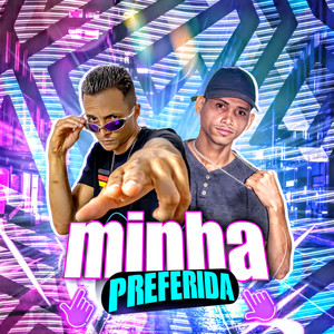 Minha Preferida (Explicit)