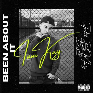 Been About It (Explicit)