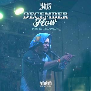 December Flow (Explicit)