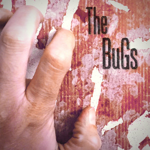 The Bugs