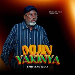 Mijin Yarinya (feat. Farfesan waka) (Explicit)