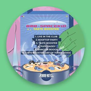 Taste Booster (Art Of Tones Remix)