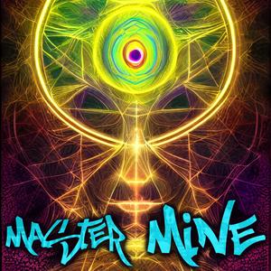 Master Mine (Explicit)