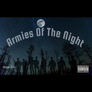 Armies Of The Night (feat. Stoopid) [Explicit]