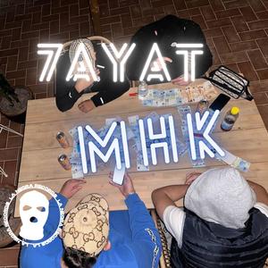 MHK - 7AYAT (Explicit)