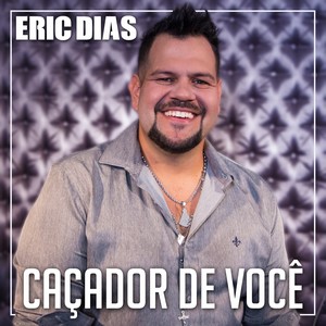 Caçador de Você