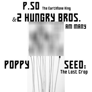 Poppy Seed: The Lost Crop (Explicit)