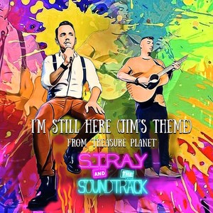 I'm Still Here (Jim's Theme)