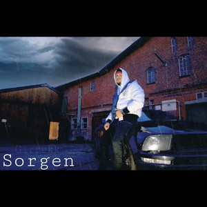 Sorgen (Explicit)