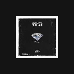 Rich Talk (Explicit)