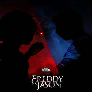 "Freddy vs jason " Freestyle (feat. jay$on) [Explicit]