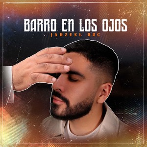 Barro en los Ojos