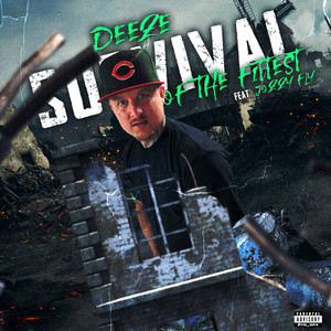 Survival of the Fittest (feat. Jozzy Fly) [Explicit]