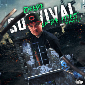 Survival Of The Fittest (Explicit)