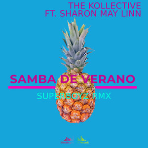 Samba De Verano Ft. Sharon May Linn