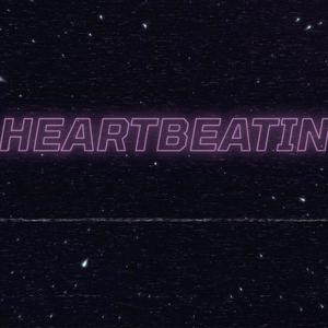 HeartBeatin (Explicit)