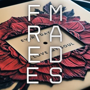 Every Day, Love My Soul