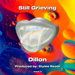Still Grieving (Explicit)
