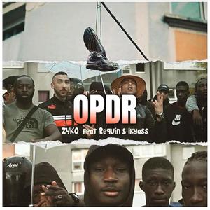 OPDR (feat. Requin & Ikyass) [Explicit]