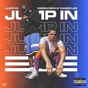 Jump In (feat. Tango Lee) [Explicit]