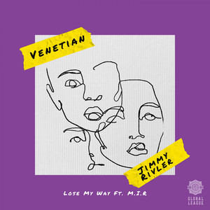 Lose My Way(feat. M.I.R)