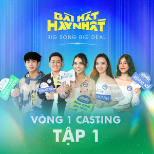 Vòng 1 Casting (Tập 1)