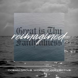 Great Is Your Faithfulness (REIMAGINED) (feat. Steve Urban, Carly Voinski, Josh Raj, Eric Leboeuf, Jacob Perry, Jason Reilly, Matt Fitzmaurice & Angelsea Urban)