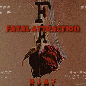 Fatal Attraction (Explicit)