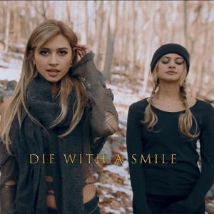 Die With A Smile