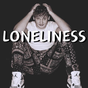 Loneliness