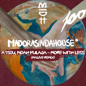 More With Less (Malive Remix)