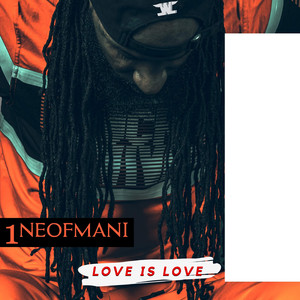 Love Is Love (Explicit)