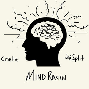 Mind Racin (Explicit)