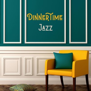 The Perfect Dinner: Restaurant Jazz Music